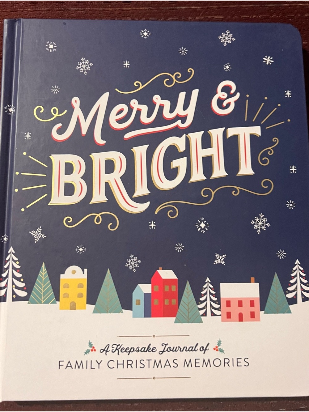 Merry & Bright Holiday Keepsake Journal New Hardcover Ruby Oaks
